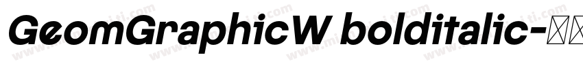 GeomGraphicW bolditalic字体转换
